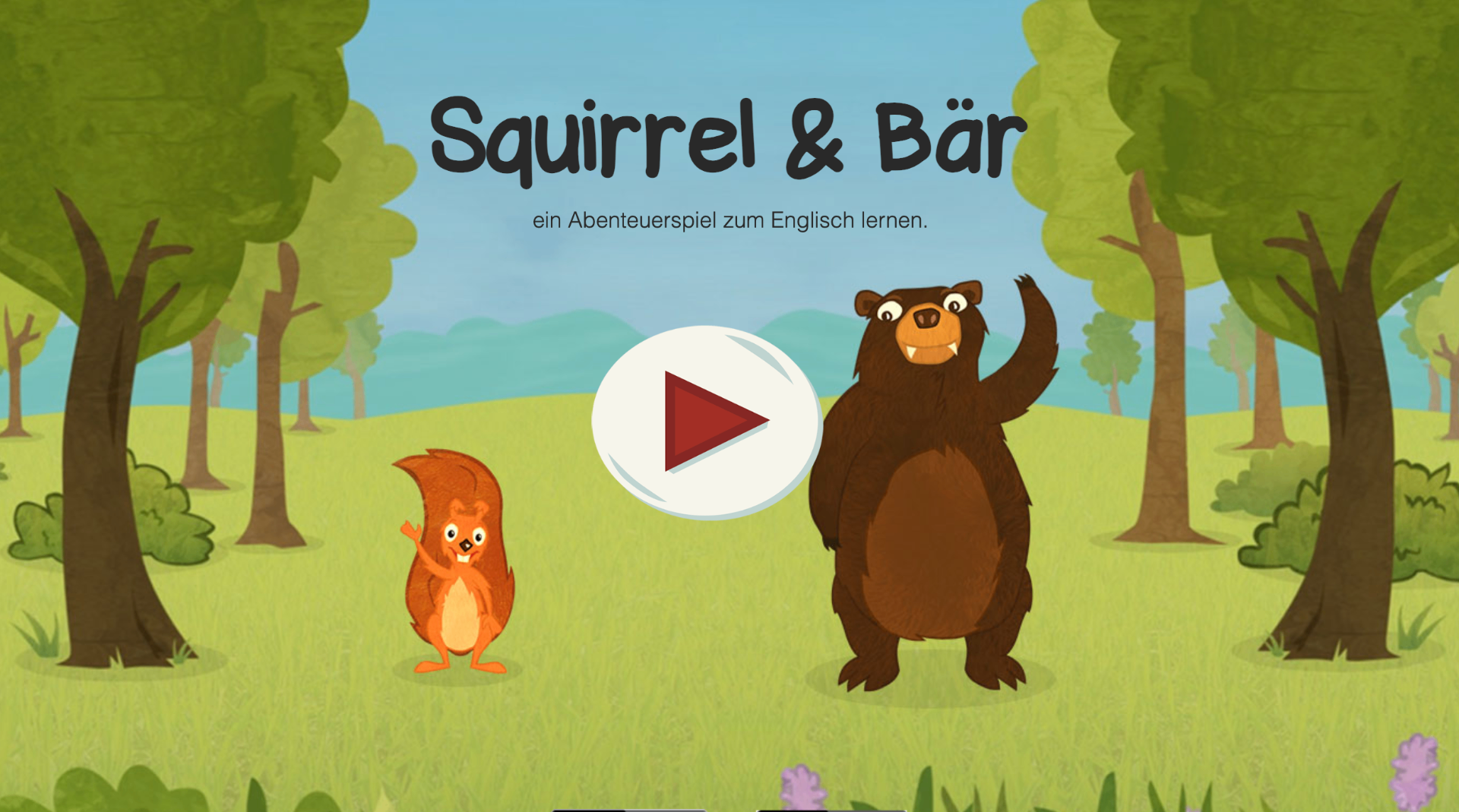 Squirrel & Bär